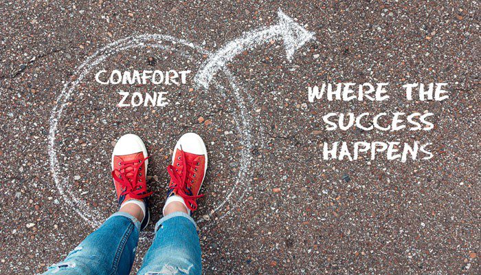 Why is stepping outside your comfort zone a good thing?